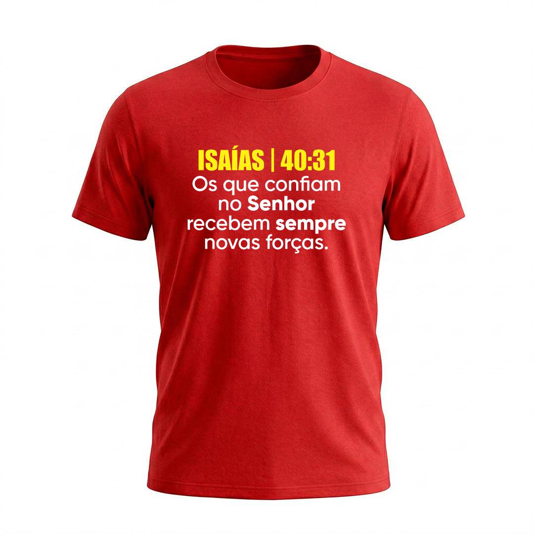 Camiseta Masculina Novas Forças Isaías 40:31 Coleção Versículos Bíblicos