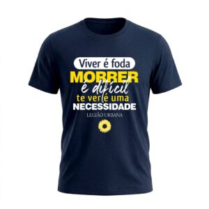 Camiseta Masculina Legião Urbana Te Ver É Uma Necessidade | Rock Nacional
