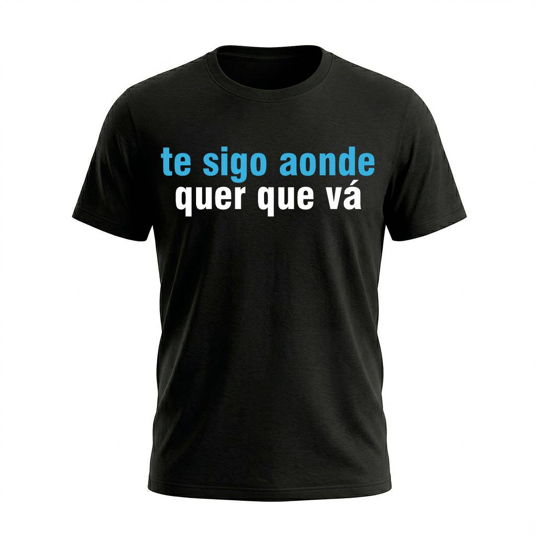 Camiseta Masculina Te Sigo Aonde Quer Que Vá | Torcida Grêmio