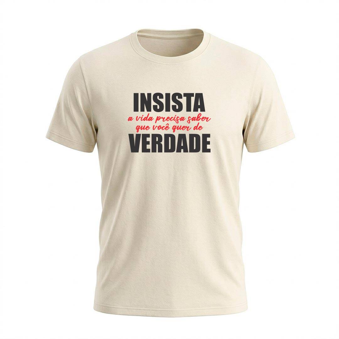 Camiseta Masculina Insista | Motivação e Inspiração - Imagem 3