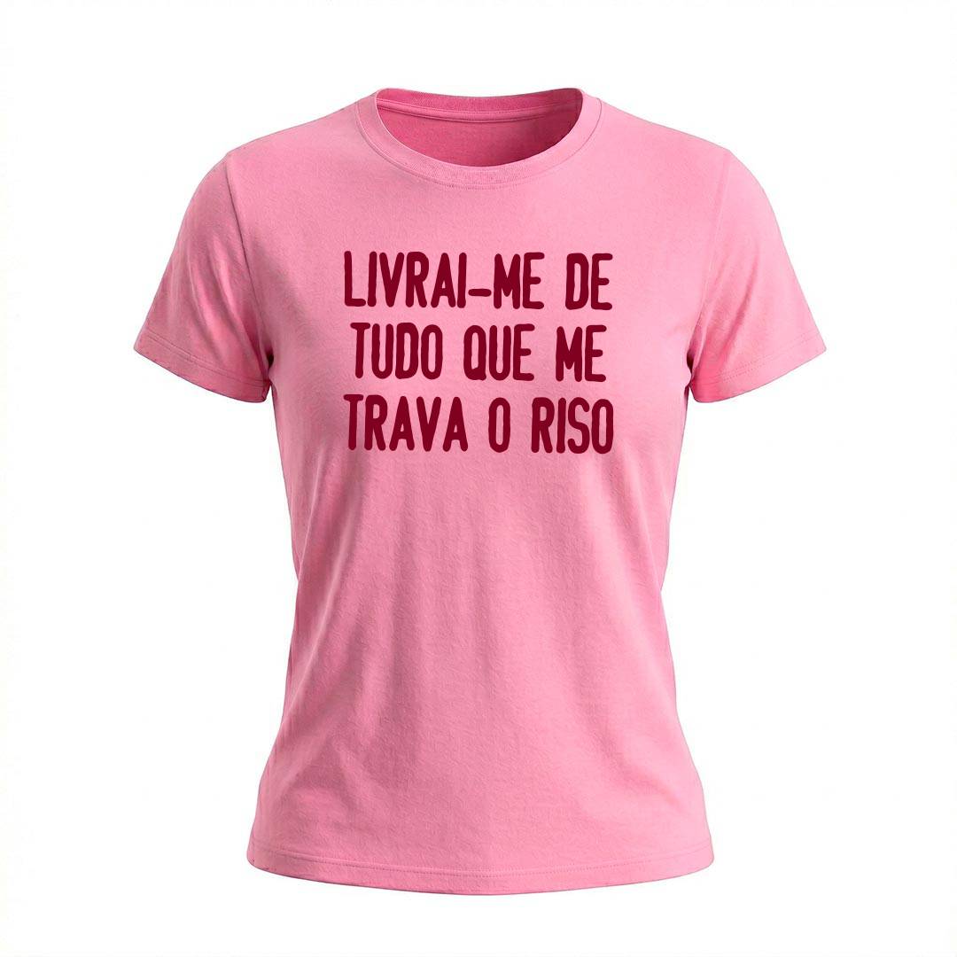 Baby Look Feminina Livrai-me de tudo que me trava o riso | Motivação e Inspiração