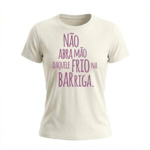 Baby Look Feminina Frio na Barriga | Motivação e Inspiração